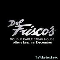 Del Friscos Lunch in December