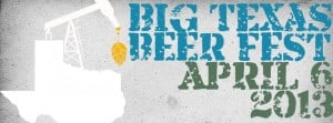 Big Texas Beer Fest 2013