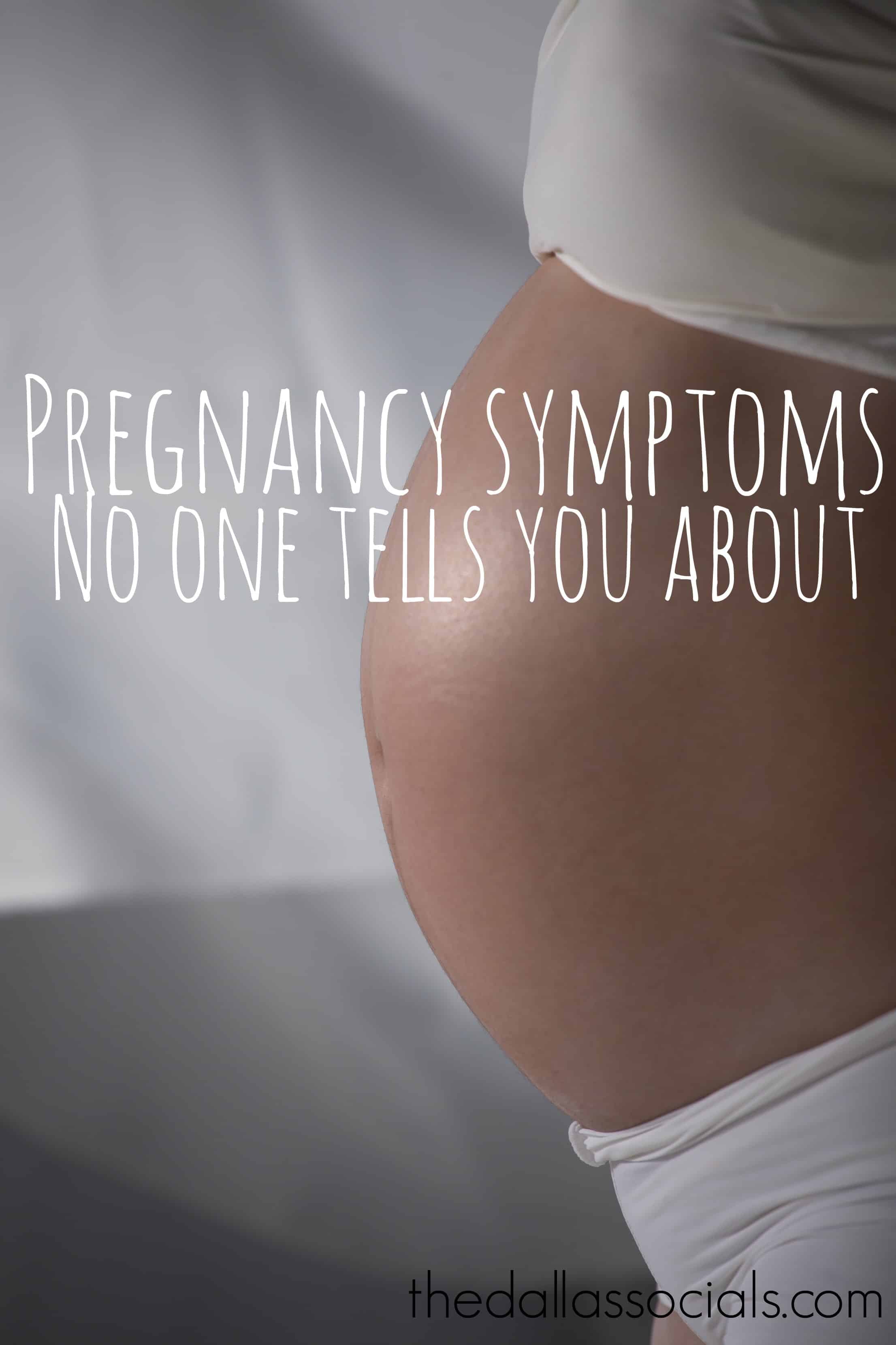 Pregnancy Symptoms No One Tells You About | Dallas Socials